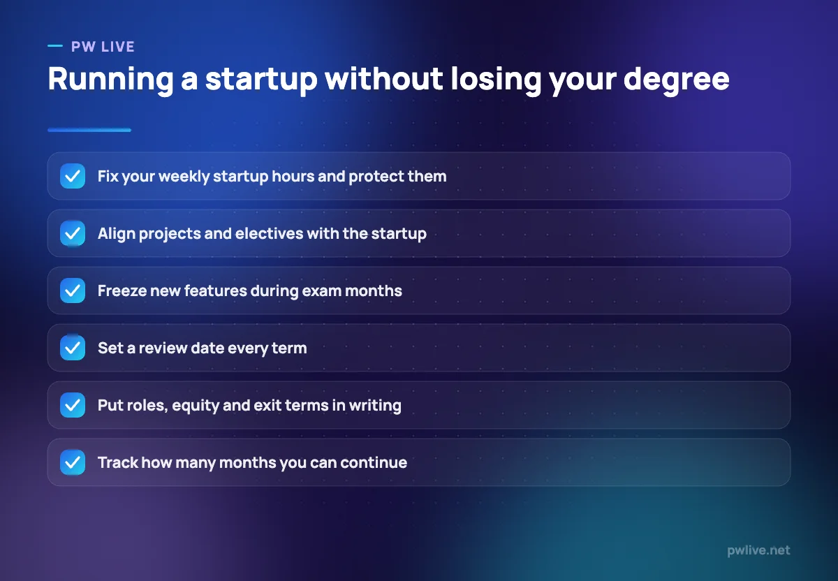 Checklist of six rules for balancing a student startup with a degree.