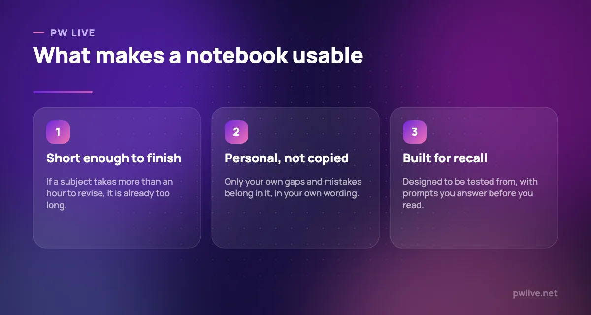 Three pillars of a usable revision notebook: short, personal and tested.